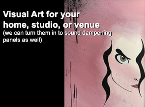 Visual Art for your home, studio, or venue